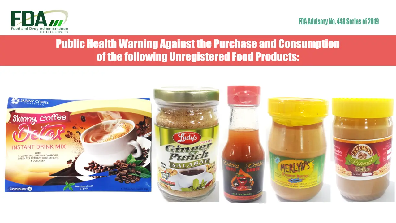 5 Unregistered Food Products, Tagged by the FDA