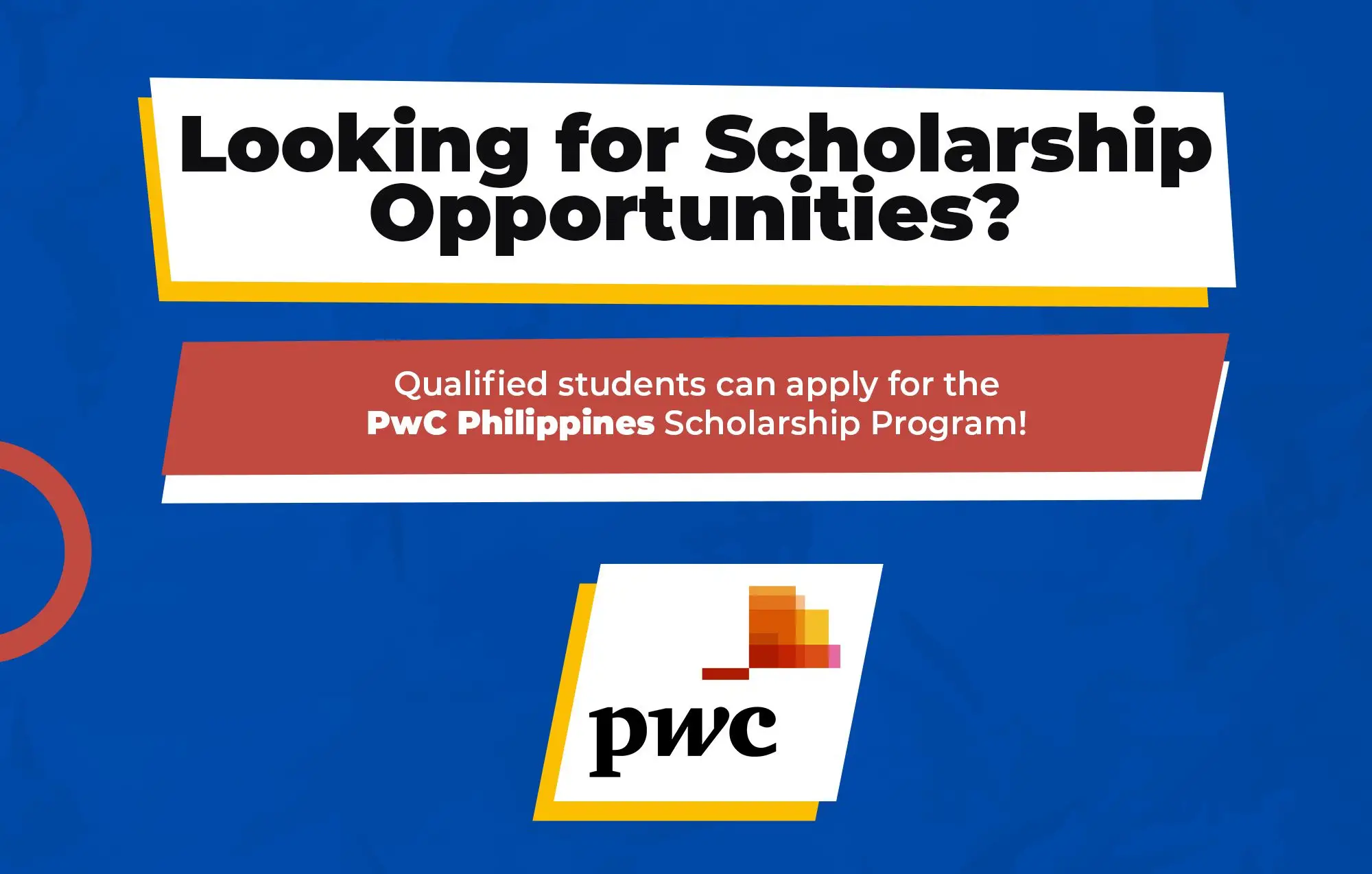 PwC Philippines Scholarship Program is now open for applications