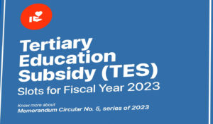 CHED-UniFAST (TES) Slots For Fiscal Year 2023