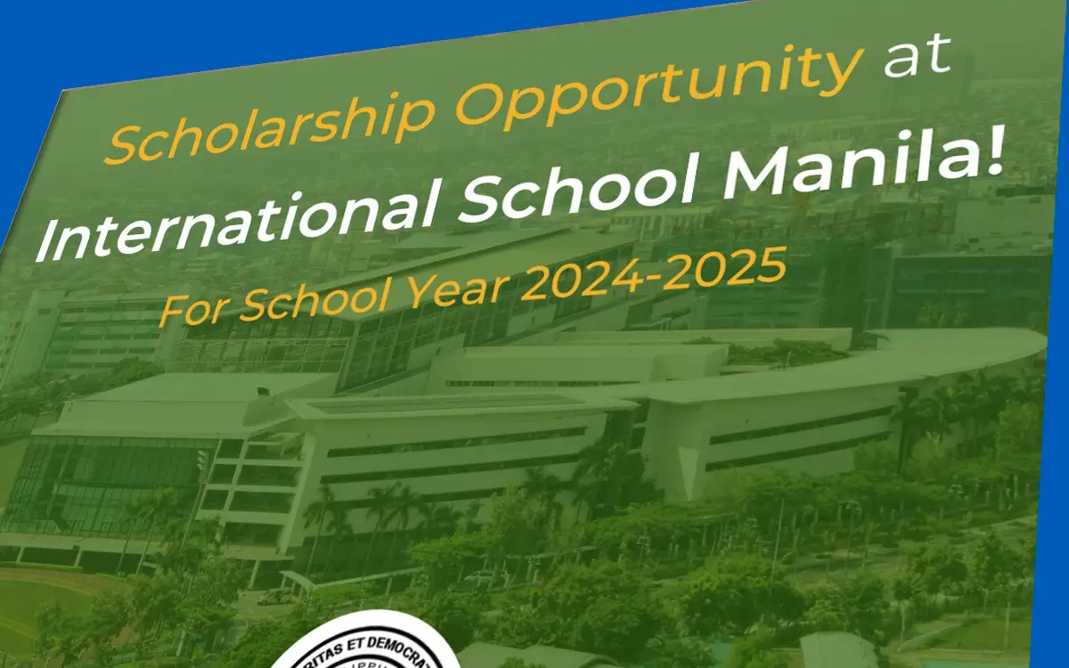 International School Manila (ISM) Scholarship Program Is Now Open For