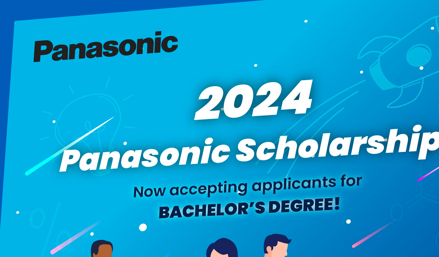 The Long Wait Is Over 2024 Panasonic Scholarship Program Is Now Open