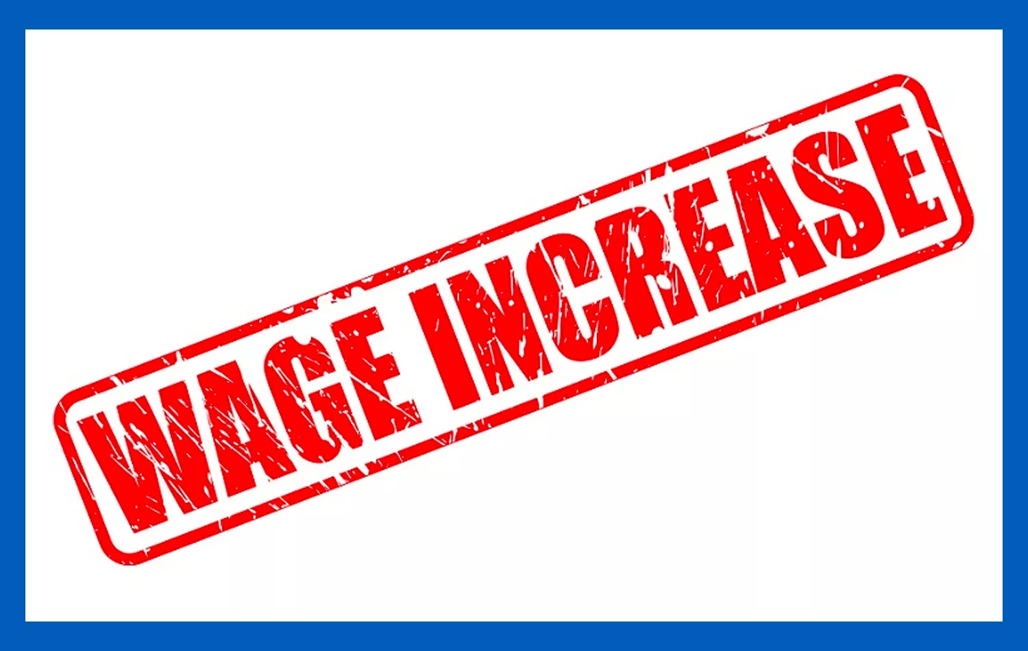 100 Wage Increase