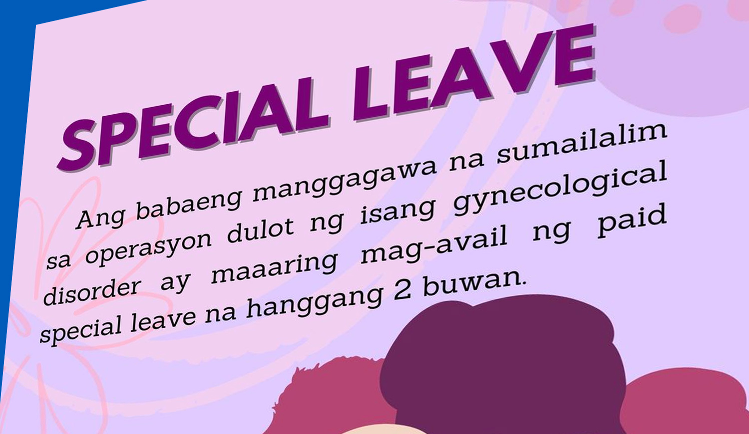 Women Employee Is Entitled To A Paid Two (2) Months Leave Due To Gynecological Disorder