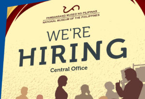 National Museum of the Philippines is hiring