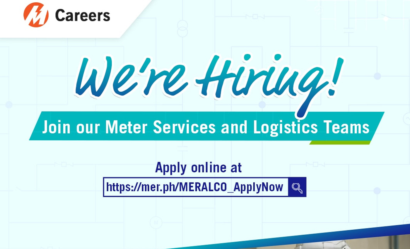 Meralco invites applicants to join their meter services and logistics teams