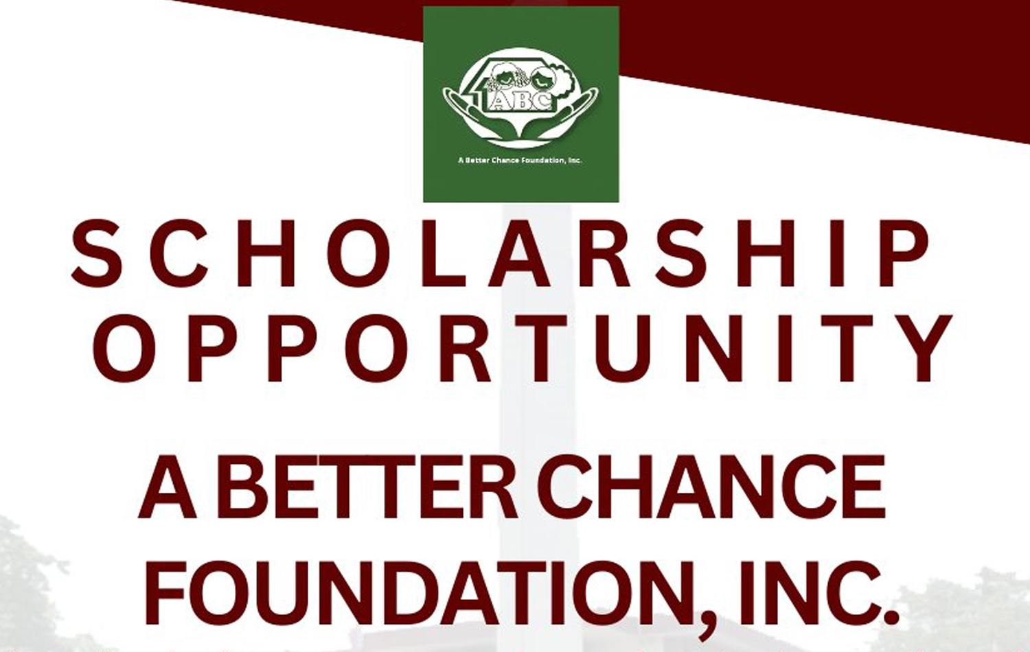 A Better Chance Foundation Inc. Scholarship Program