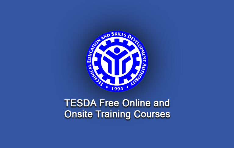 TESDA Free Online and Onsite Training Courses Available This Year TESDA Free Online and Onsite Training Courses Available This Year