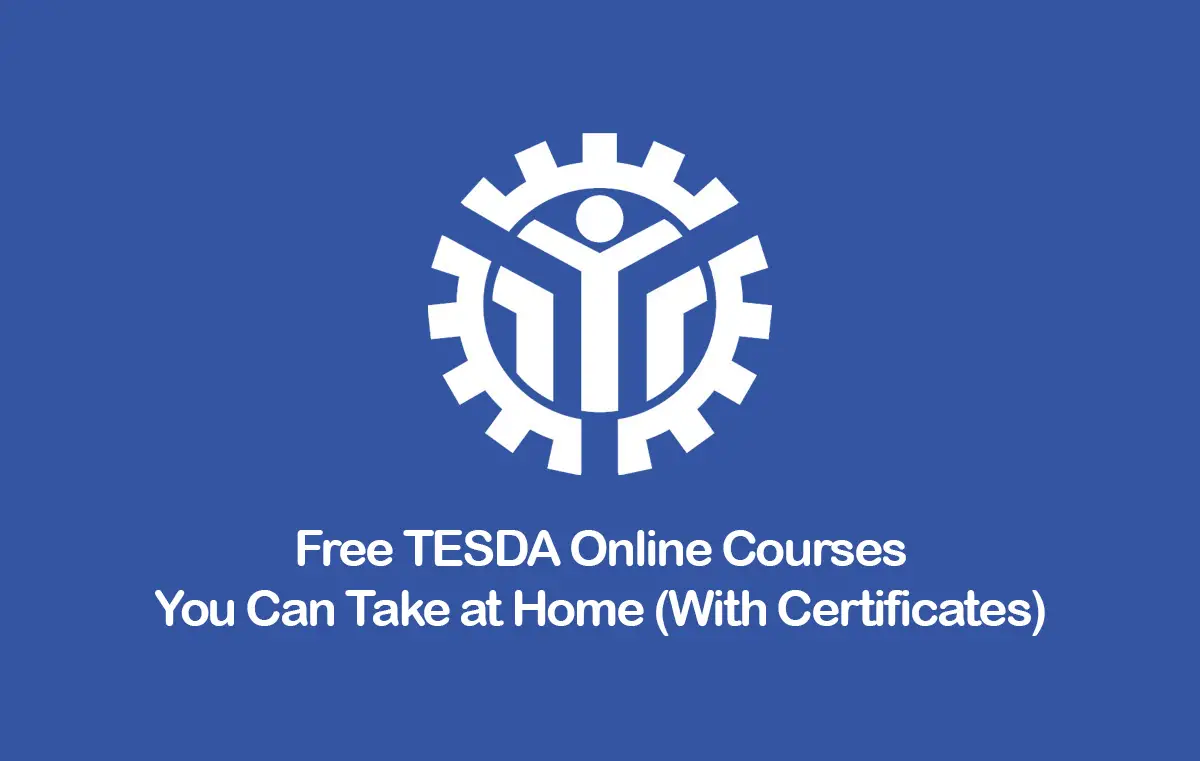 Free TESDA Online Courses You Can Take at Home With Certificates